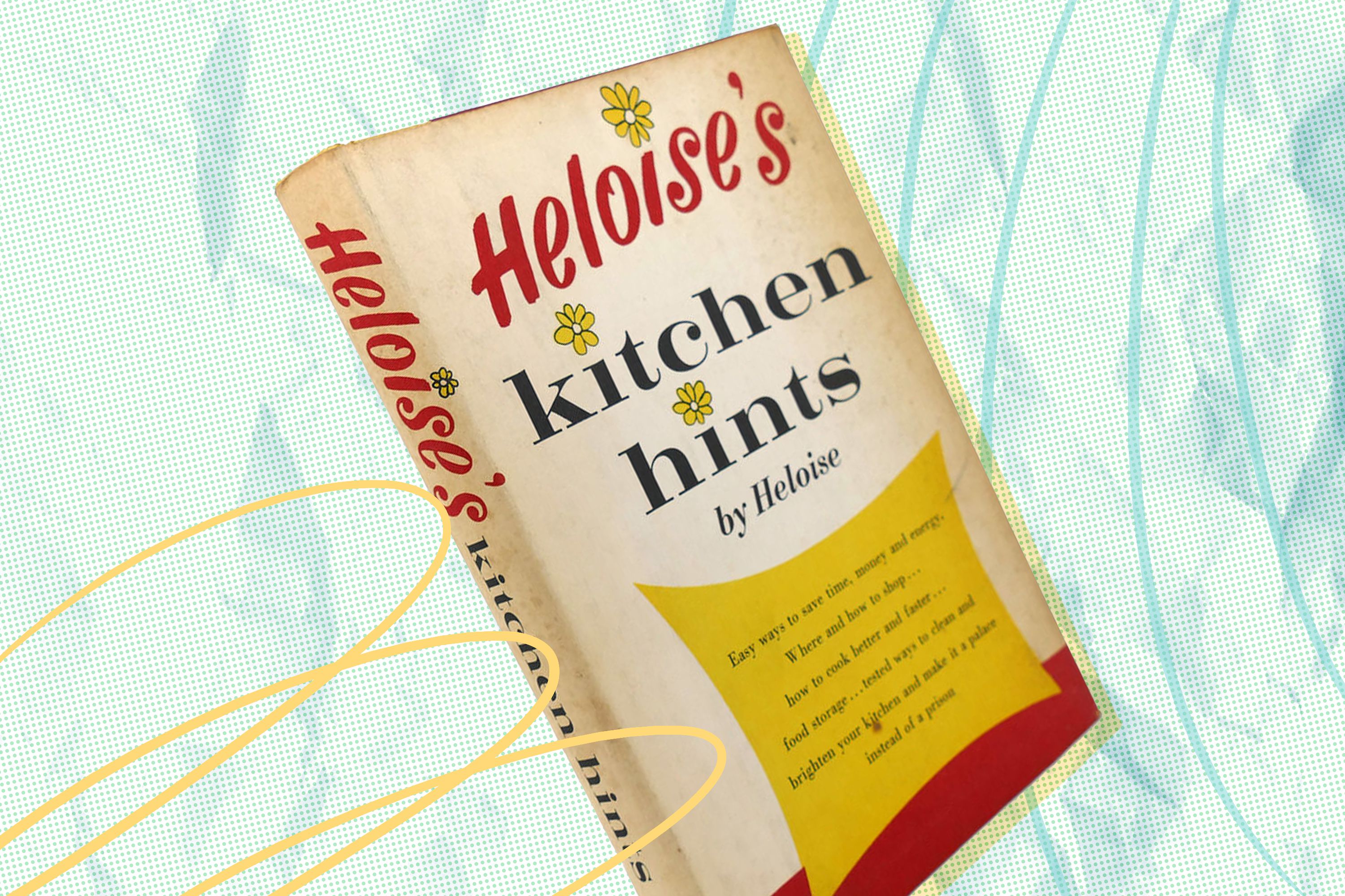 How Heloise Reduced Food Waste Before It Was Cool